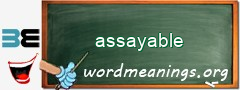 WordMeaning blackboard for assayable